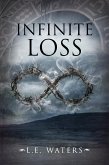 Infinite Loss (Infinite Series, Book 3) (eBook, ePUB)