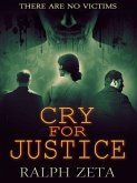 Cry For Justice (eBook, ePUB)