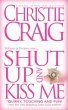 Shut Up and Kiss Me (eBook, ePUB) - Bild 1
