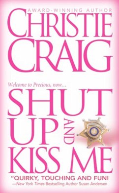 Shut Up and Kiss Me (eBook, ePUB) - Craig, Christie