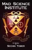 Mad Science Institute (eBook, ePUB)