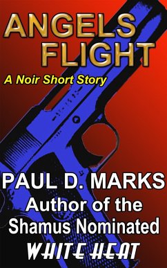 Cover Angels Flight: A Noir Short Story (eBook, ePUB)