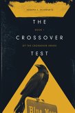 Crossover Test (eBook, ePUB) Crossover Test (eBook, ePUB)