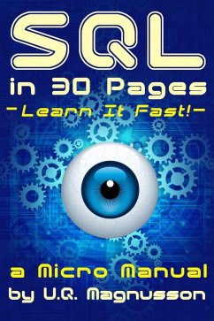 SQL in 30 Pages (eBook, ePUB) - Magnusson, U. Q.