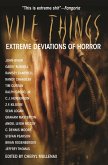 Vile Things: Extreme Deviations of Horror (eBook, ePUB)