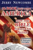 Book That Made America: How the Bible Formed Our Nation (eBook, ePUB)