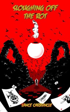 Cover Sloughing Off the Rot (eBook, ePUB)