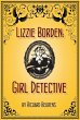 Lizzie Borden: Girl Detective (eBook,... - Bild 1