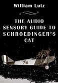 Audio Sensory Guide to Schroedinger's Cat (eBook, ePUB)