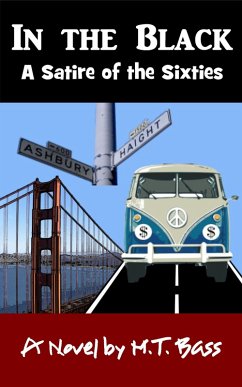 Cover In the Black, 1965: 1969: A Satire of the Sixties (eBook, ePUB)