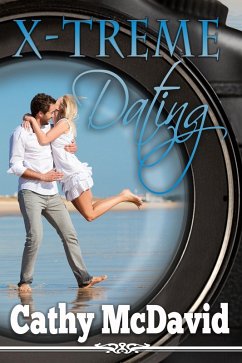 X-Treme Dating (eBook, ePUB) - Mcdavid, Cathy