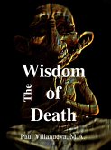 Wisdom of Death: Six Paths to Understanding Loss and Grief (eBook, ePUB)