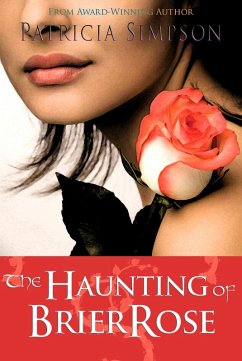 Haunting of Brier Rose (eBook, ePUB) Cover Haunting of Brier Rose (eBook, ePUB)