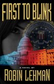 First to Blink (eBook, ePUB)