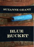 Blue Bucket (eBook, ePUB)