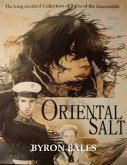 Oriental Salt &quote;Tales of the inscrutable) (eBook, ePUB)