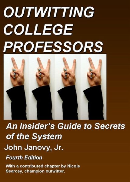 Outwitting College Professors (eBook, ePUB)