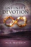 Infinite Devotion (Infinite Series, Book 2) (eBook, ePUB)