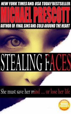 Stealing Faces (eBook, ePUB) - Prescott, Michael