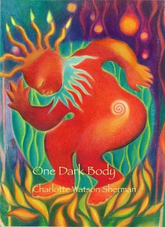 One Dark Body (eBook, ePUB) - Sherman, Charlotte Watson