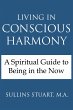 Living in Conscious Harmony: A... - Bild 1