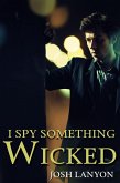 I Spy Something Wicked (I Spy 2) (eBook, ePUB) I Spy Something Wicked (I Spy 2) (eBook, ePUB)