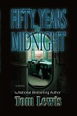 Fifty Years to Midnight (eBook, ePUB)
