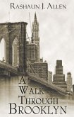 Walk Through Brooklyn (eBook, ePUB)