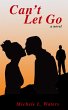 Can't Let Go (eBook, ePUB) - Bild 1