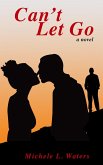 Can't Let Go (eBook, ePUB) Can't Let Go (eBook, ePUB)