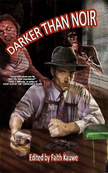 Darker Than Noir (eBook, ePUB)
