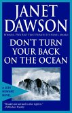 Don't Turn Your Back On The Ocean (eBook, ePUB)