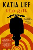 Gift: a Karin Schaeffer short story (eBook, ePUB)