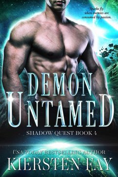 Demon Untamed (Shadow Quest Book 4) (eBook, ePUB) - Fay, Kiersten