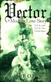 Vector a Modern Love Story (eBook, ePUB)