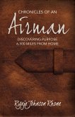 Chronicles of an Airman: Discovering Purpose 6,500 Miles from Home (eBook, ePUB)