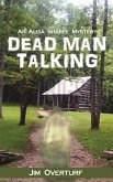 Dead Man Talking: An Alisa Sharpe Mystery (eBook, ePUB) Dead Man Talking: An Alisa Sharpe Mystery (eBook, ePUB)