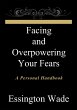 Facing and Overpowering Your Fears... - Bild 1