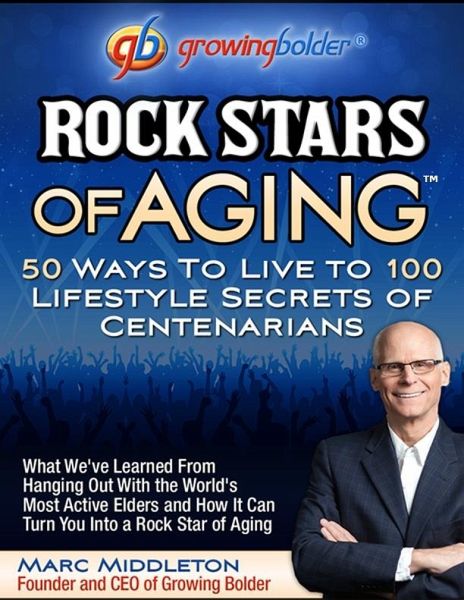 Rock Stars of Aging (eBook, ePUB)