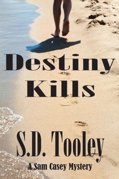 Destiny Kills (eBook, ePUB) - Tooley, S. D.