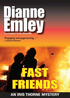 Fast Friends (Iris Thorne Mysteries Book 3) (eBook, ePUB) - Emley, Dianne