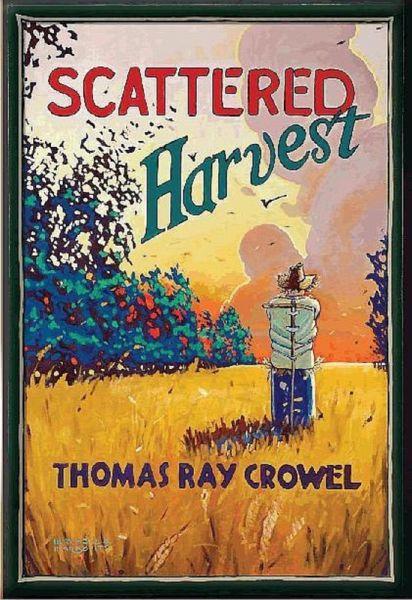 Scattered Harvest (eBook, ePUB) Scattered Harvest (eBook, ePUB)