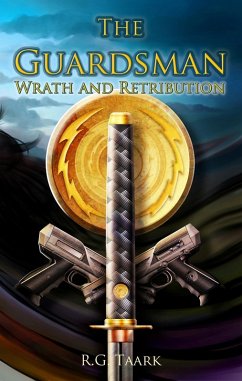 Cover Guardsman: Book 3: Wrath and Retribution (eBook, ePUB)