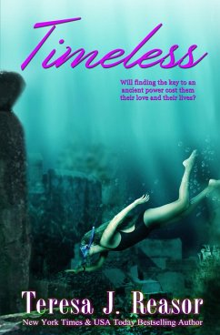 Timeless (eBook, ePUB) - Reasor, Teresa J.