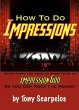 How To Do Impressions: Everything You... - Bild 1