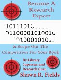 Become A Research Expert & Scope Out The Competition For Your Book (eBook, ePUB)