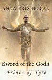 Sword of the Gods II: Prince of Tyre (eBook, ePUB)