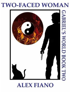 Cover Two-Faced Woman (Gabriel's World) (eBook, ePUB)