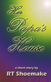 Her Papa's House (eBook, ePUB)