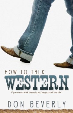 How to Talk Western (eBook, ePUB) - Beverly, Don